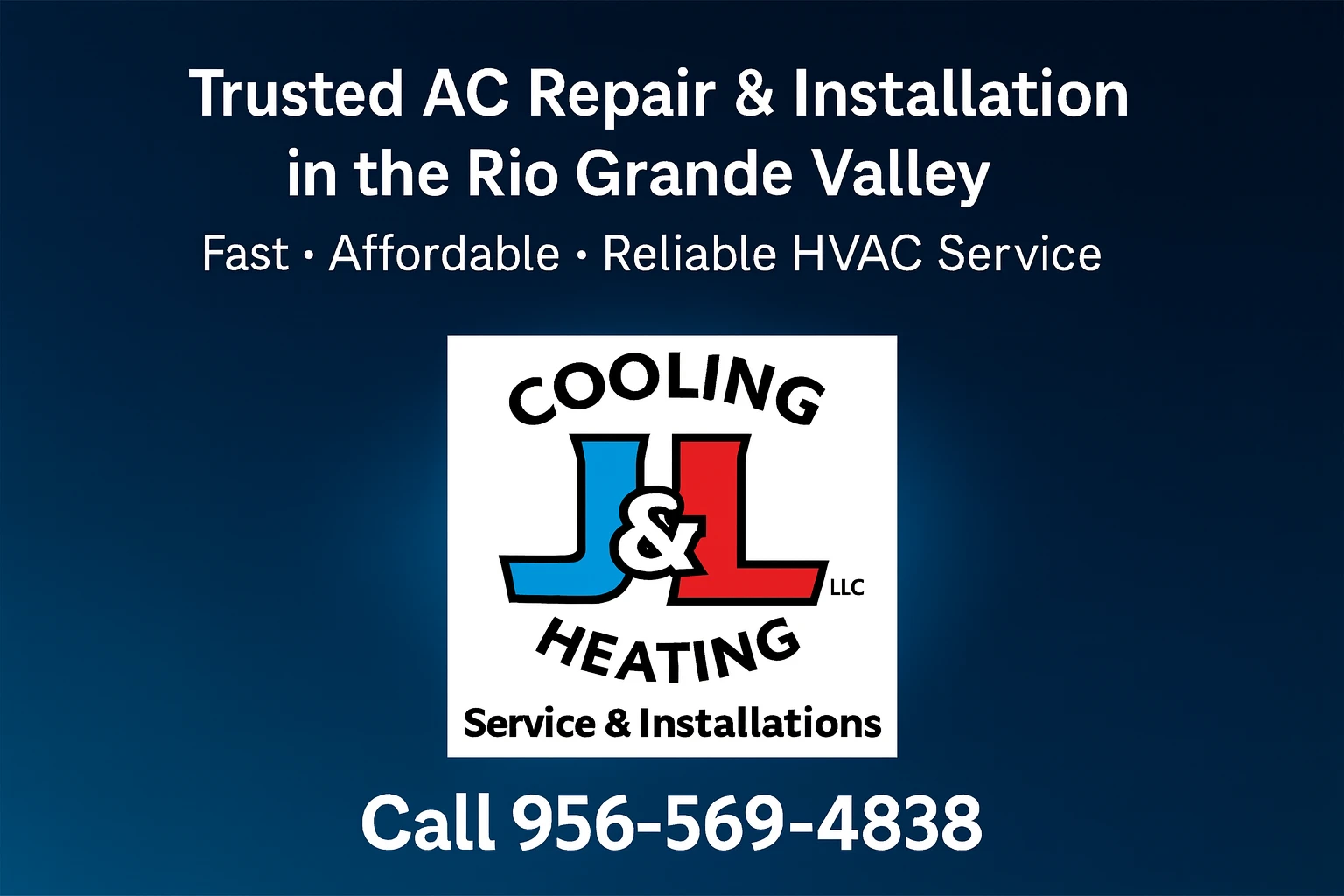 JL Cooling & Heating logo promoting trusted AC repair and installation in the Rio Grande Valley.