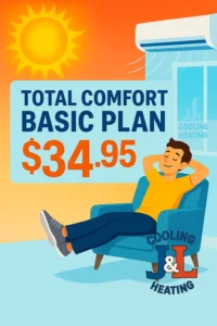 JL Cooling & Heating Basic Plan service flyer showing $34.95 monthly maintenance plan.